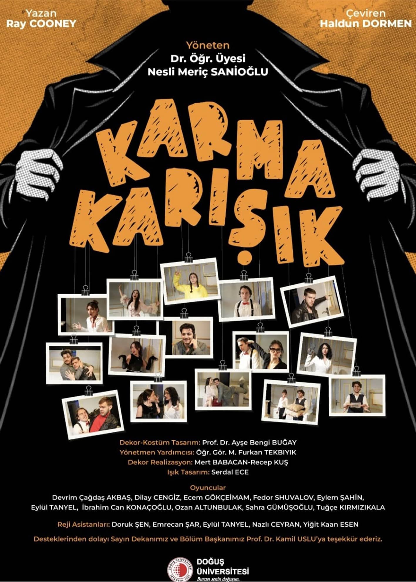 Doğuş Üni. Oyunculuk Böl. ''Karmakarışık	''