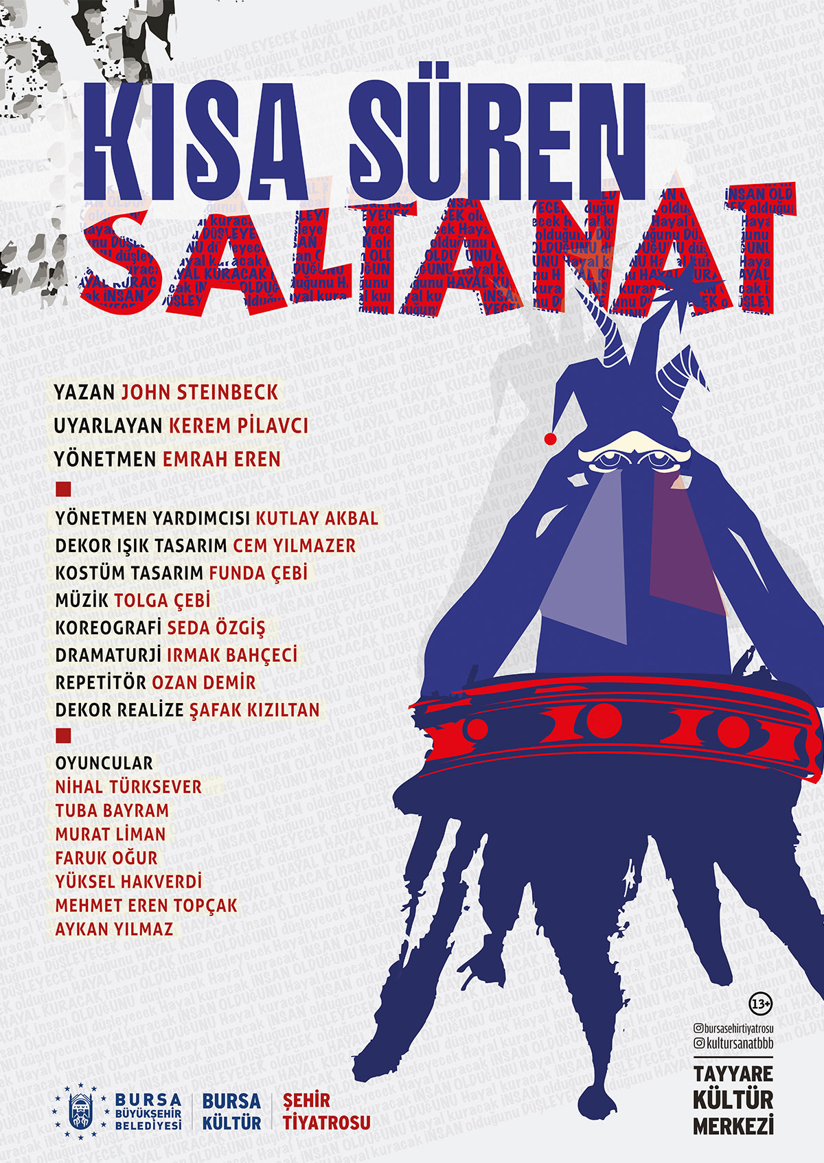 Kısa Süren Saltanat (Bursa Şehir Tiyatroları)