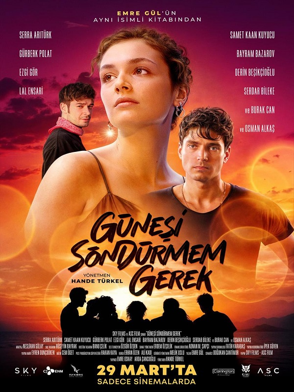 Günesi Söndürmem Gerek