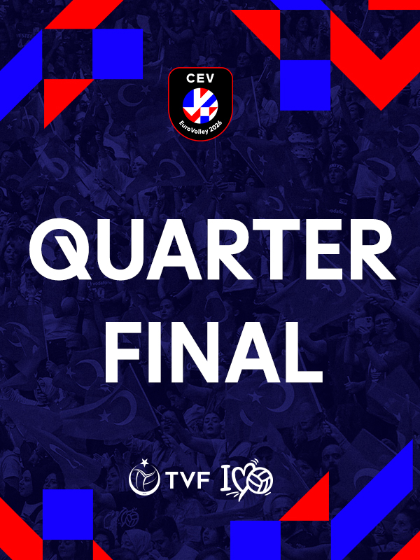 CEV Trendyol EuroVolley 2026 Final Round Quarterfinals