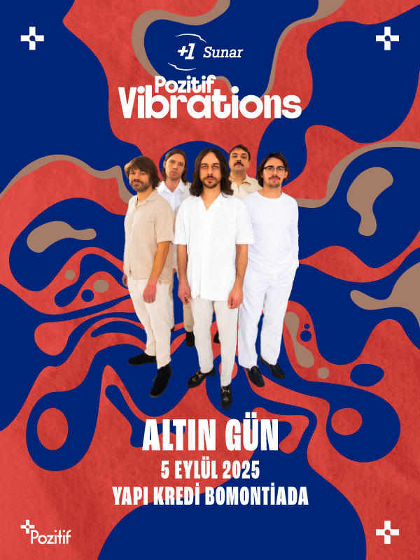 +1 Sunar: Pozitif Vibrations: Altın Gün