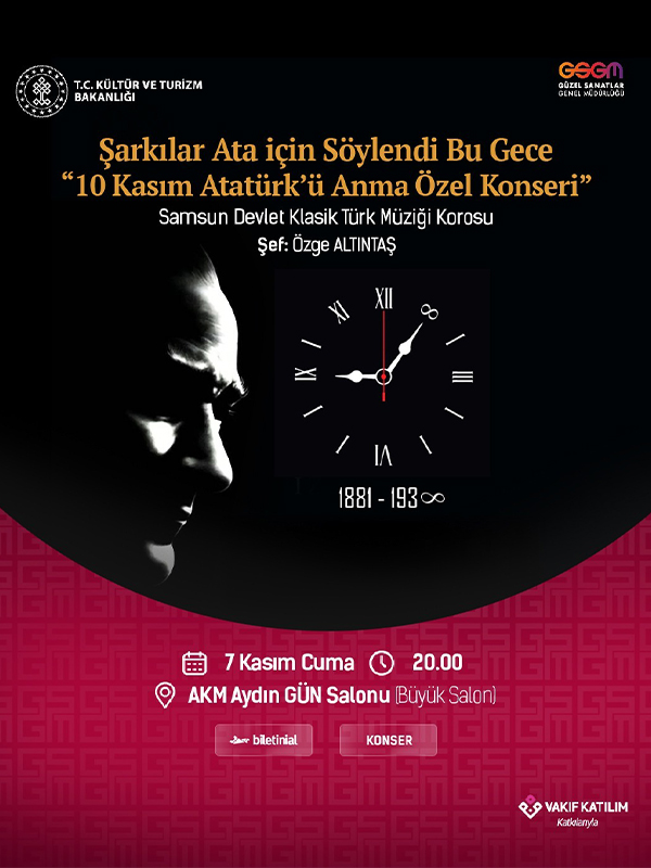 10 Kasım Atatürk'ü Anma Özel Konseri - Samsun Devlet Klasik Türk Müziği Korosu