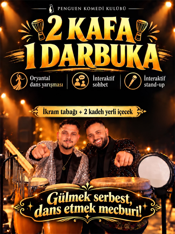 2 Kafa 1 Darbuka
