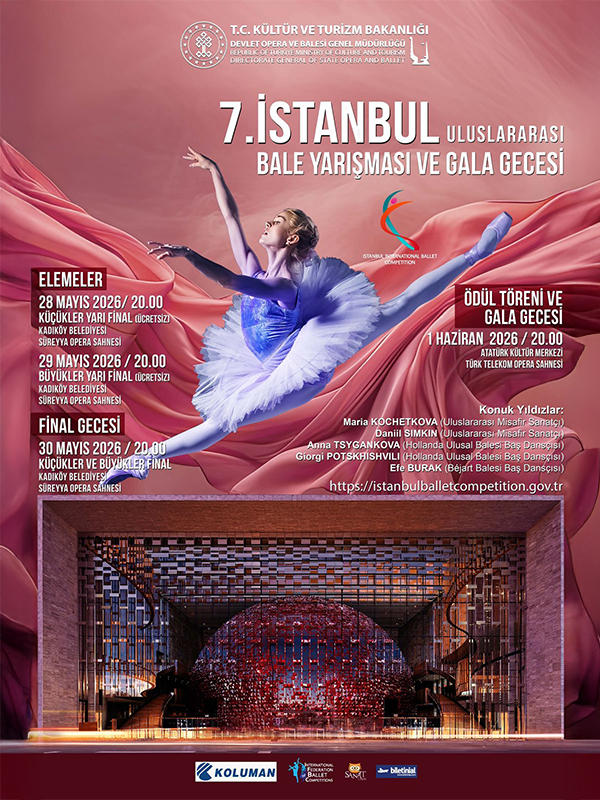 7. İstanbul Uluslararası Bale Yarışması - 17. Uluslararası İstanbul Opera ve Bale Festivali
