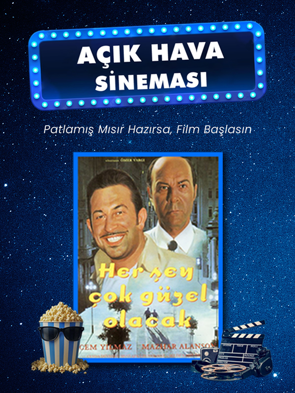 Açık Hava Sineması - Her Şey Çok Güzel Olacak - Everything's Gonna Be Great