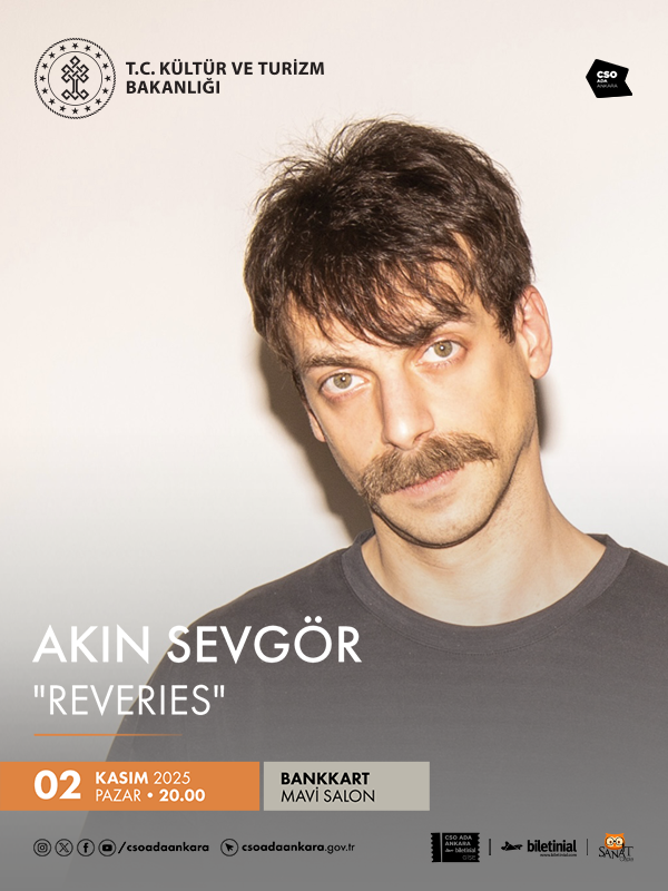 Akın Sevgör “Reveries”