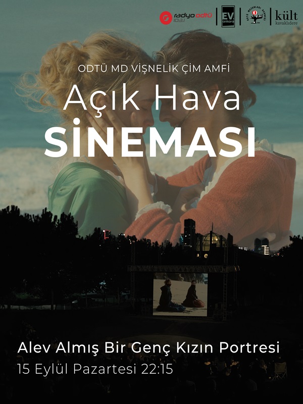 ODTÜ MD Vişnelik Çim Amfi Açık Hava Sineması - Alev Almış Bir Genç Kızın Portresi