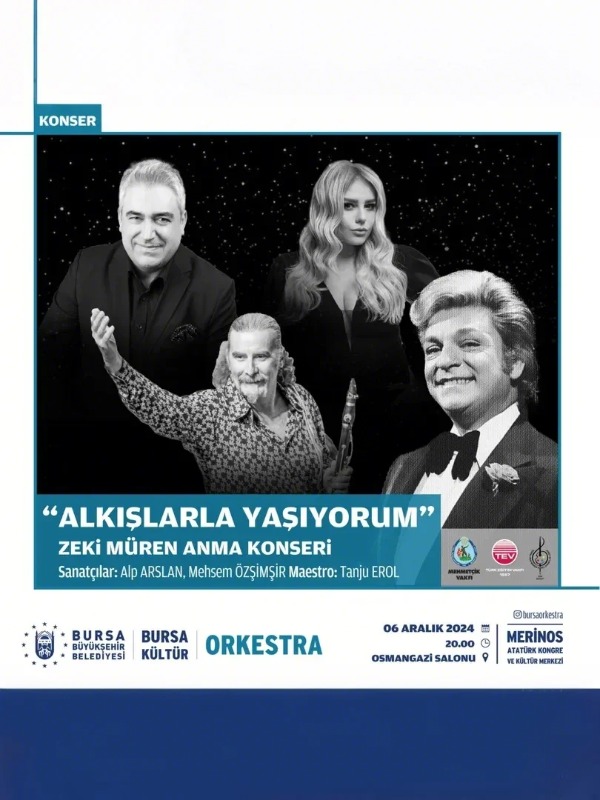 Alkışlarla Yaşıyorum "Zeki Müren Anma Konseri"