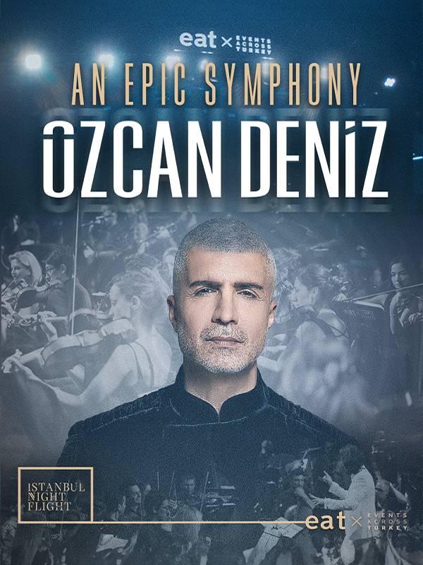 An Epic Symphony & Özcan Deniz