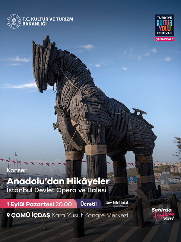 Anadolu’dan Hikayeler -  İstanbul DOB - Çanakkale Kültür Yolu Festivali