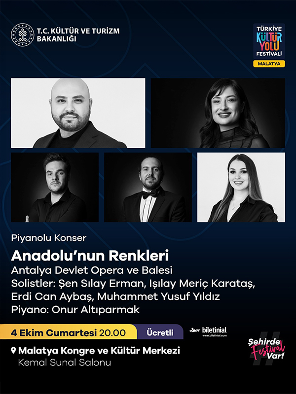 Anadolu’nun Renkleri – Antalya DOB - Malatya Kültür Yolu Festivali