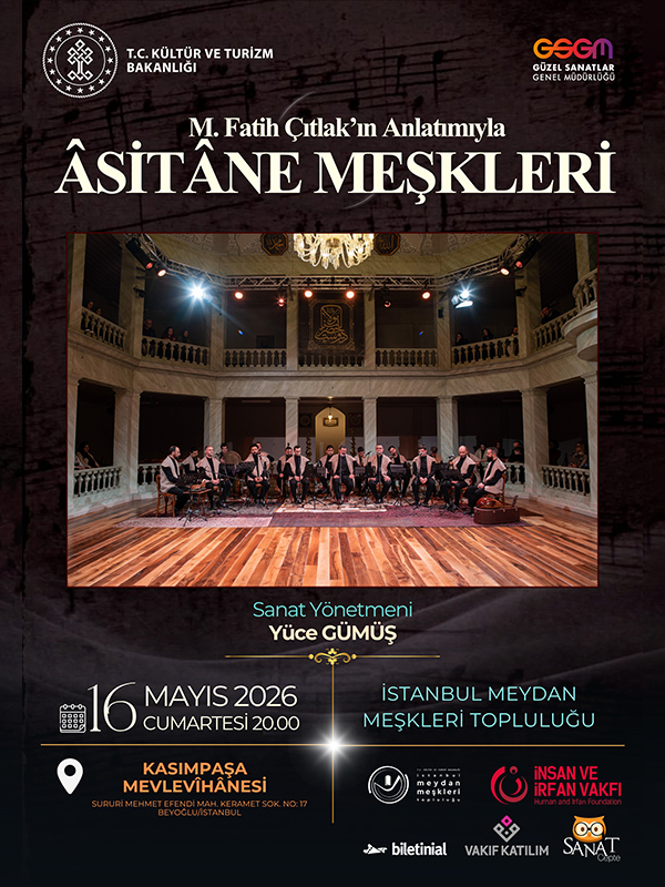 Asitane Meşkleri - İstanbul Meydan Meşkleri Topluluğu