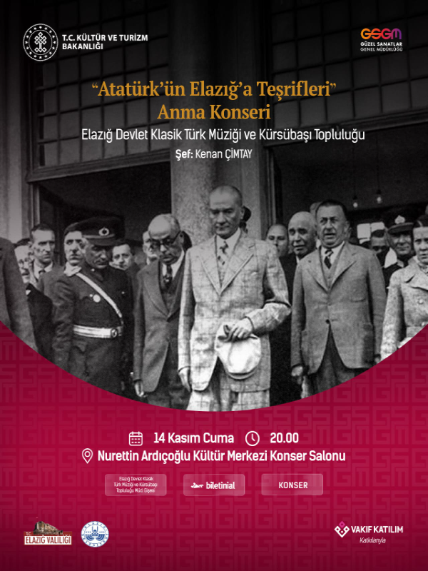 Atatürk'ün Elazığ'a Teşrifleri Anma Konseri