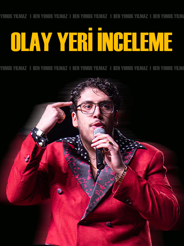 Benyunusyılmaz - Olay Yeri İnceleme Stand Up