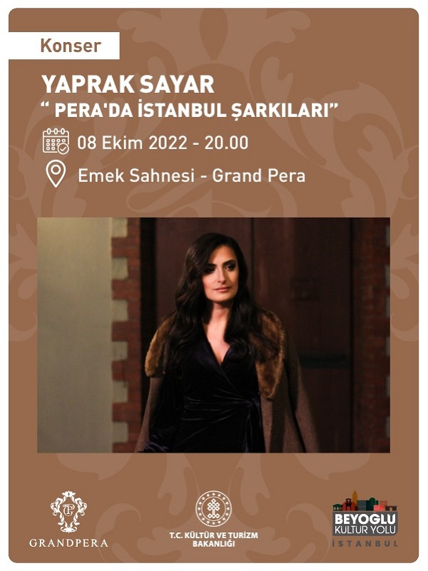 Beyoğlu Kültür Yolu Festivali - Yaprak Sayar "Pera'da İstanbul Şarkıları"