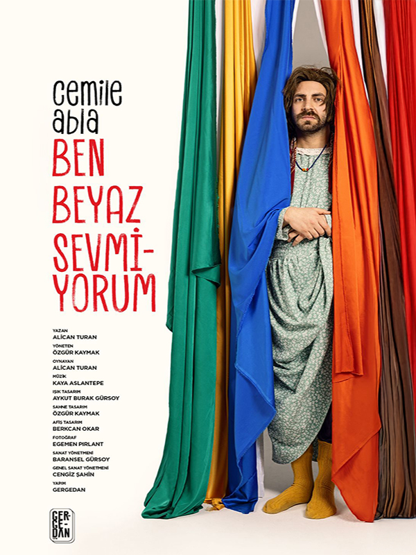 Cemile Abla Ben Beyaz Sevmiyorum