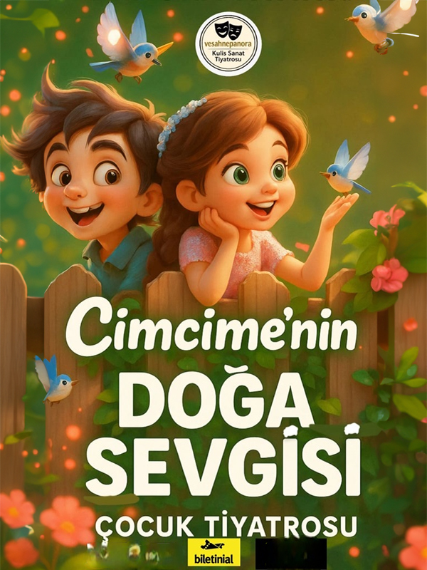 Cimcimenin Doğa Sevgisi