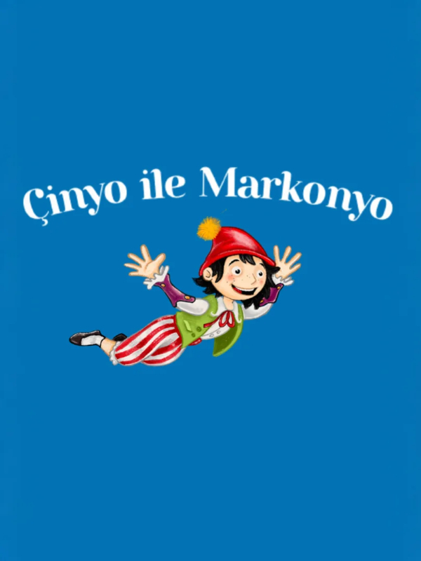 Çinyo ile Markonyo - Ebeveyn Çocuk Tiyatrosu
