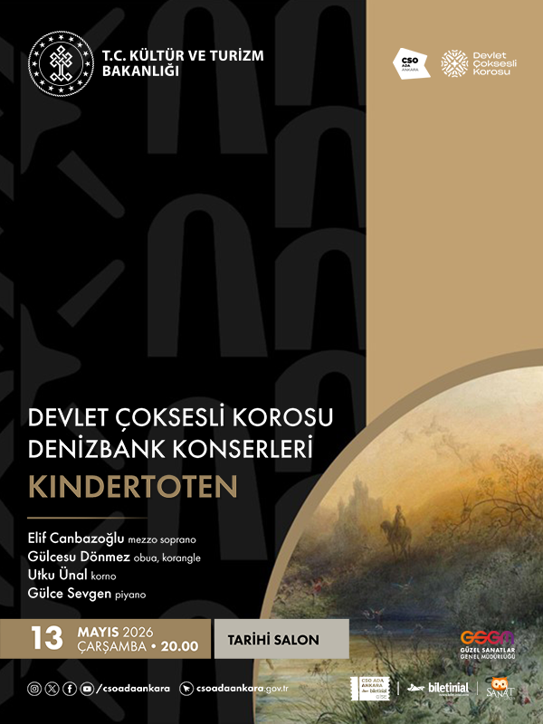 Devlet Çoksesli Korosu DenizBank Konserleri "Kindertoten"