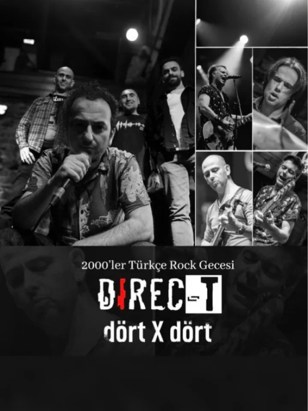 Direc-t Dört x Dört "2000'ler Türkçe Rock Gecesi"
