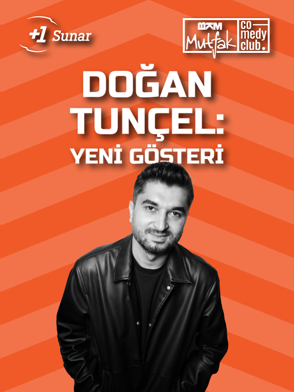 Doğan Tunçel - Stand Up (Yeni Gösteri)