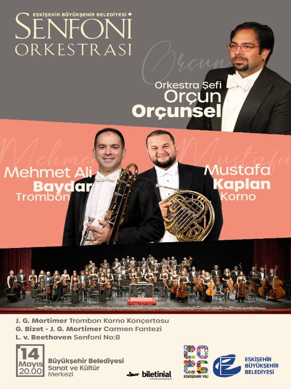 Eskişehir Senfoni Orkestrası - 14 Mayıs Konseri