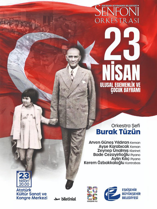 Eskişehir Senfoni Orkestrası - 23 Nisan Konseri