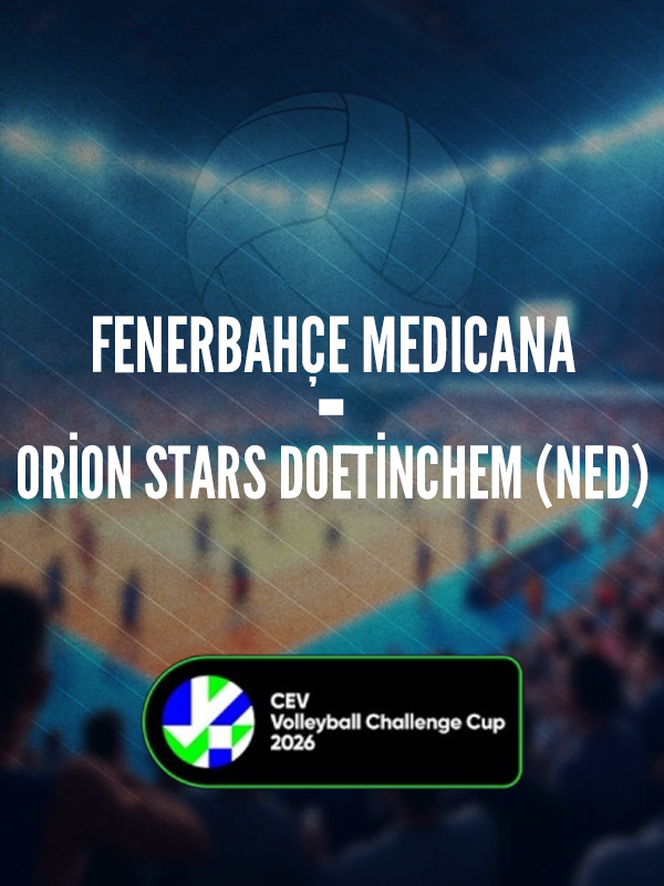 Fenerbahçe MEDICANA - Orion Stars Doetinchem (NED)