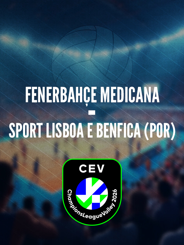 Fenerbahçe MEDICANA - Sport Lısboa E Benfıca (Por)