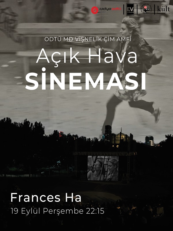 ODTÜ MD Vişnelik Çim Amfi Açık Hava Sineması - Frances Ha