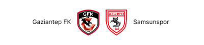 Gaziantep FK - Samsunspor A.Ş.