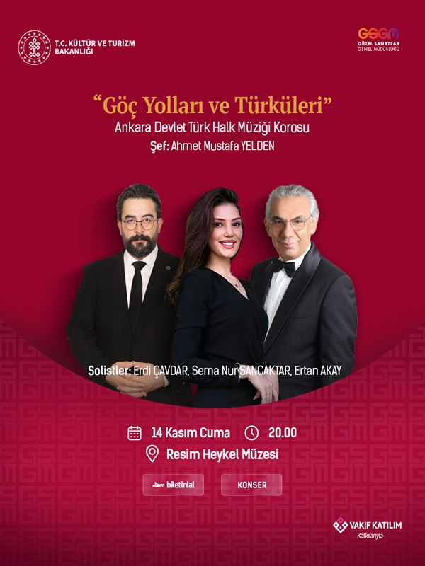 Göç Yolları ve Türküleri - Ankara Devlet THMKM