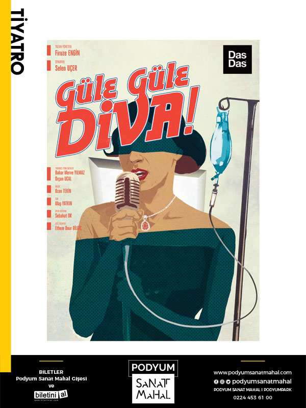 Güle Güle Diva.