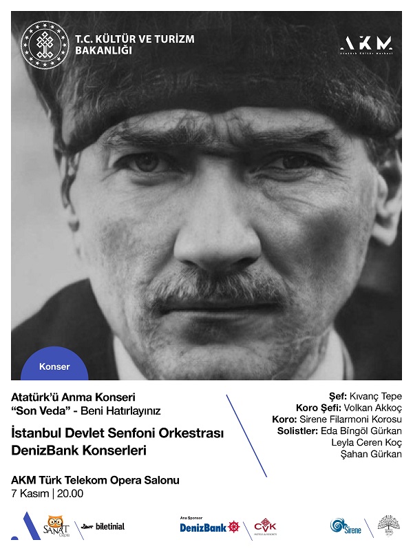 İDSO DenizBank Konserleri “Atatürk'ü Anma Konseri" “Son Veda" - Beni Hatırlayınız