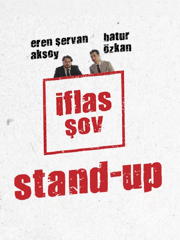 İflas Şov - Stand-up