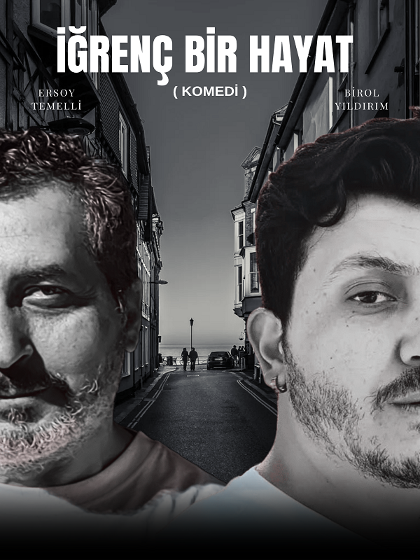 İğrenç Bir Hayat