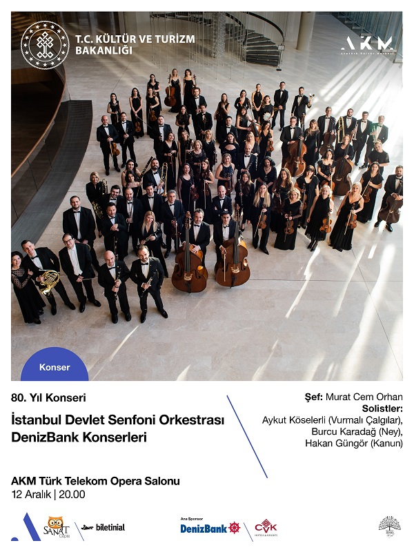 İstanbul Devlet Senfoni Orkestrası DenizBank Konserleri 80. Yıl Konseri