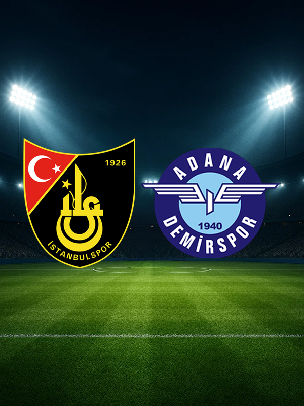 İstanbulspor A.Ş. - Adana Demirspor A.Ş.