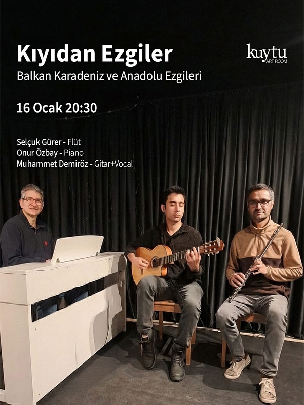 Kıyıdan Ezgiler "Balkan, Karadeniz ve Anadolu Ezgileri"