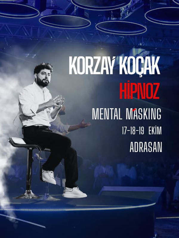 Korzay Koçak Hipnoz & Mental Masking İçsel Dönüşüm / Zihin Kontrolü
