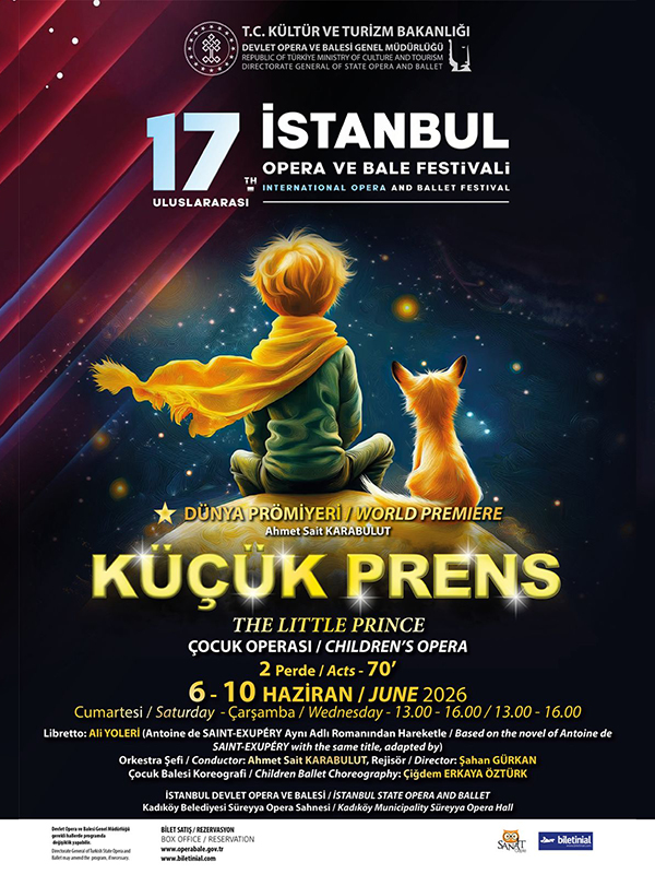 Küçük Prens - 17. Uluslararası İstanbul Opera ve Bale Festivali