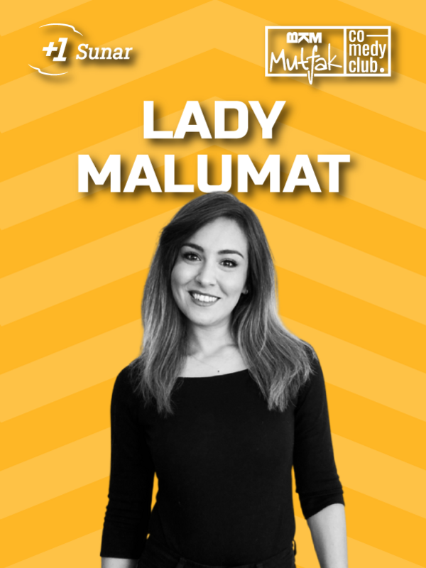 Lady Malumat Stand Up