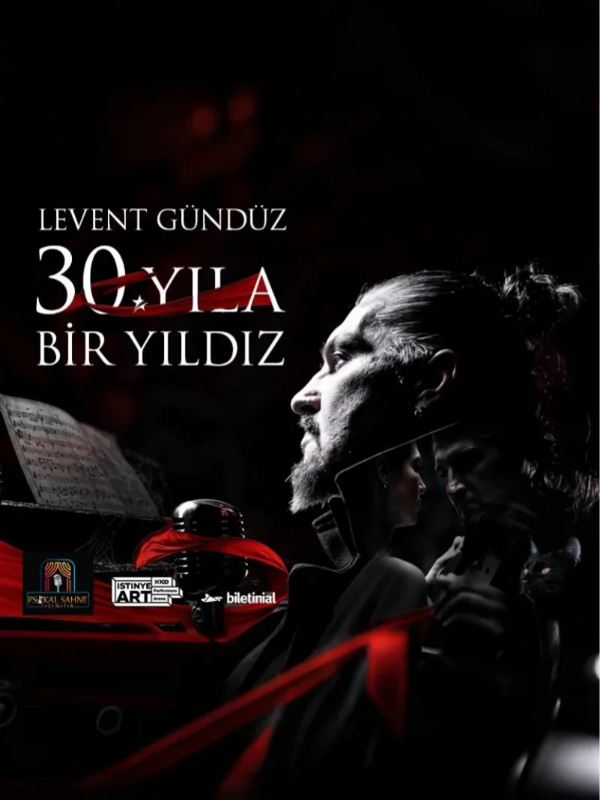 Levent Gündüz 30. Yıla Bir Yıldız