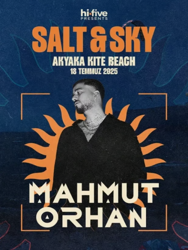 Mahmut Orhan, Salt & Sky Festival Akyaka Kite Beach