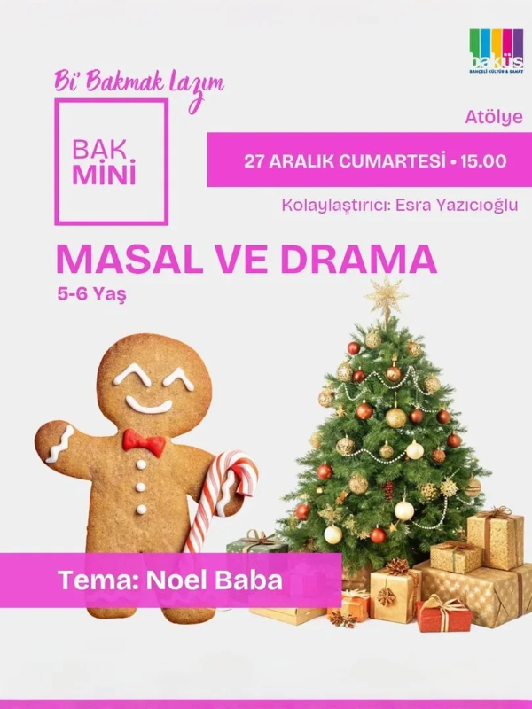 Masal ve Drama / Tema: Noel Baba