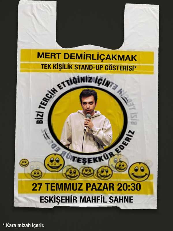 Mert Demirliçakmak - Tek Kişilik Stand Up Gösterisi