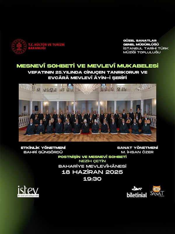 Mesnevî Sohbeti ve Mevlevî Mukabelesi - İstanbul Tarihi Türk Müziği Topluluğu