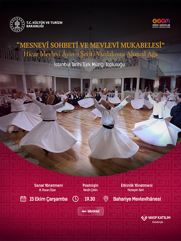 Mesnevî Sohbeti ve Mevlevî Mukabelesi - İstanbul Tarihi Türk Müziği Topluluğu