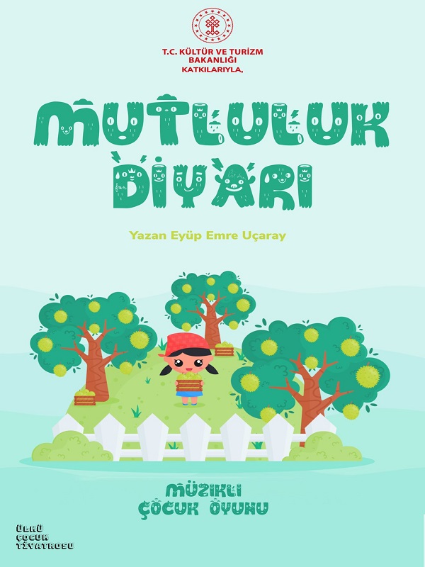 Mutluluk Diyarı -  Kampanya