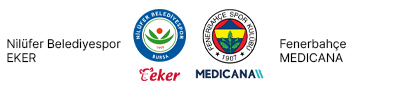 Nilüfer Belediyespor EKER - Fenerbahçe MEDICANA